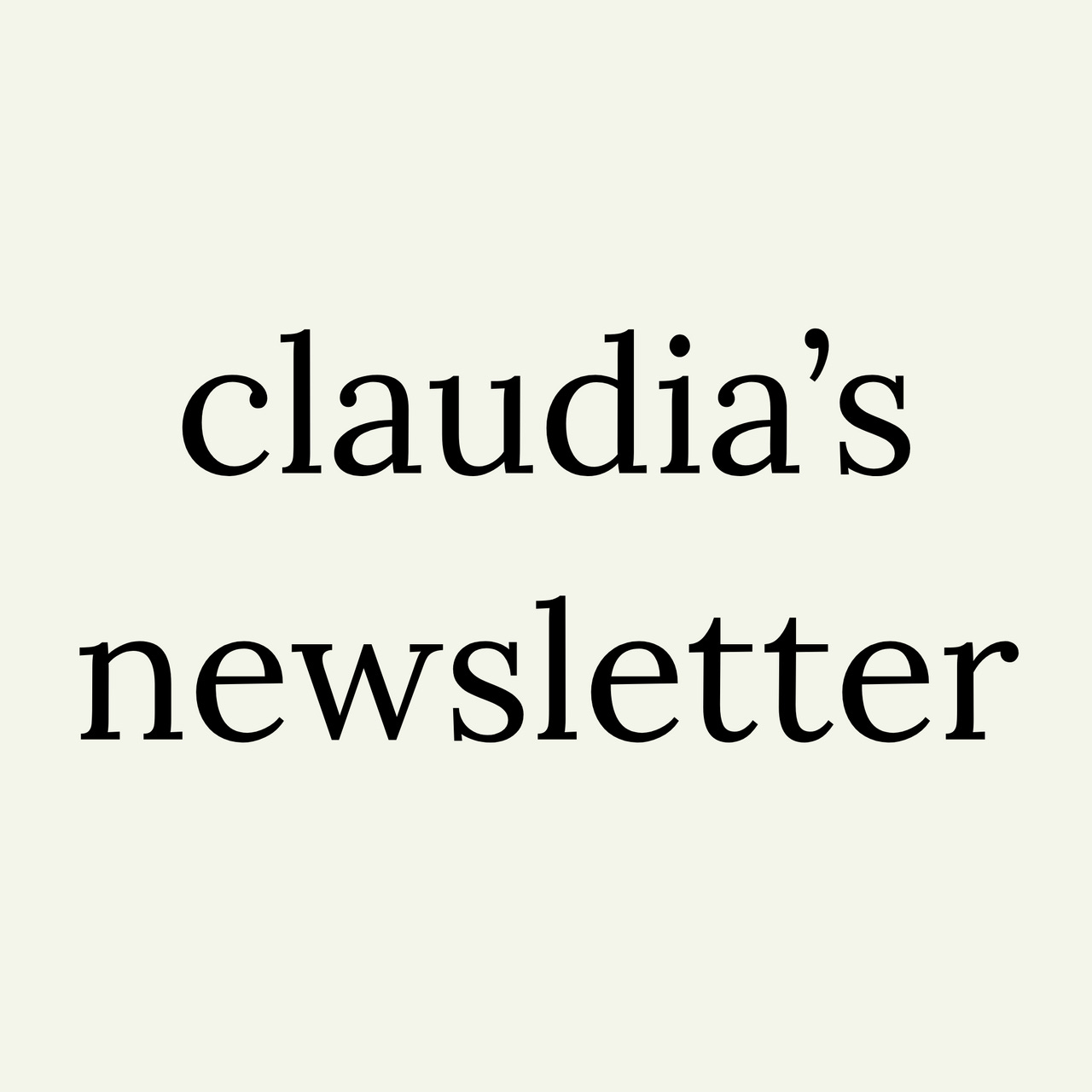 Claudia's Newsletter