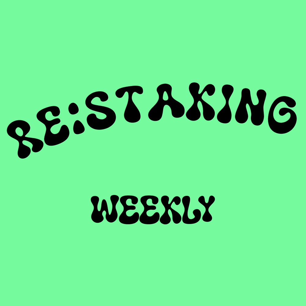 Re:Staking Weekly
