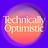 Technically Optimistic