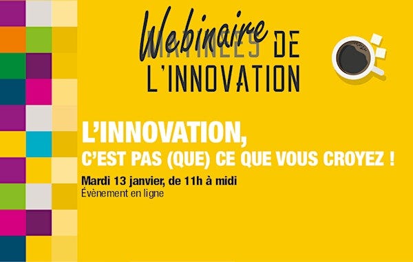 L'innovation, c'est pas (que) ce que vous croyez !