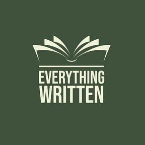 EVERYTHING WRITTEN NEWSLETTER
