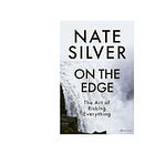 Narcissism and Psychopathy in Nate Silver's On The Edge