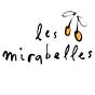 Les Mirabelles