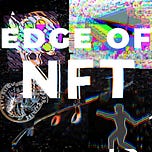 The Edge of NFT Newsletter