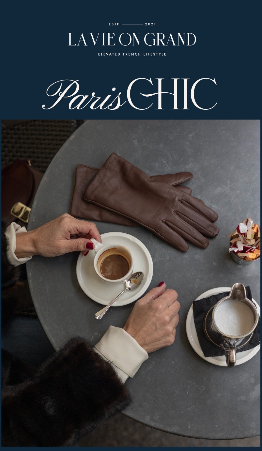 The Paris Chic Newsletter - La Vie On Grand