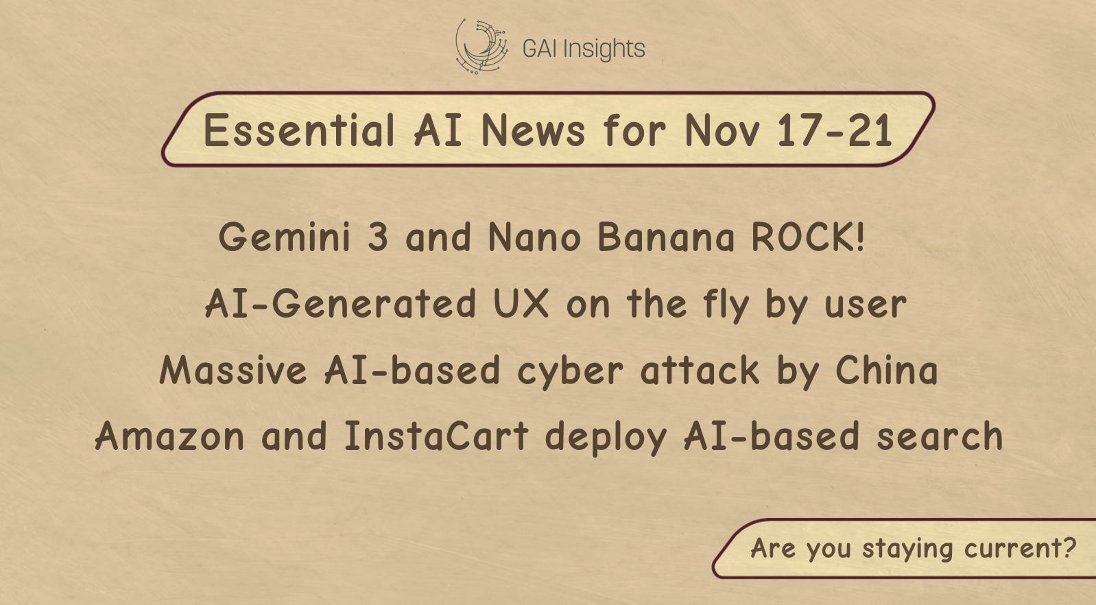 11"Essential" Enterprise AI News Items for Week of Nov 17-21