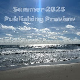 Summer 2025 Publishing Preview