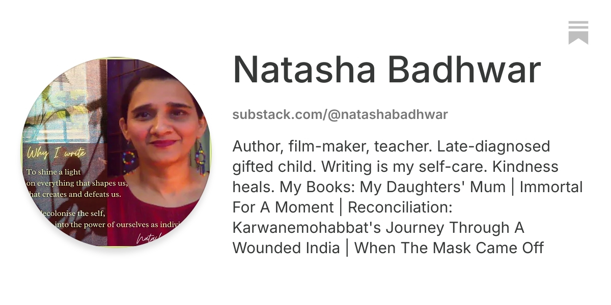 Natasha Badhwar | Substack