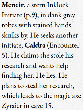 A description of the Inklock Meneir and his goals.