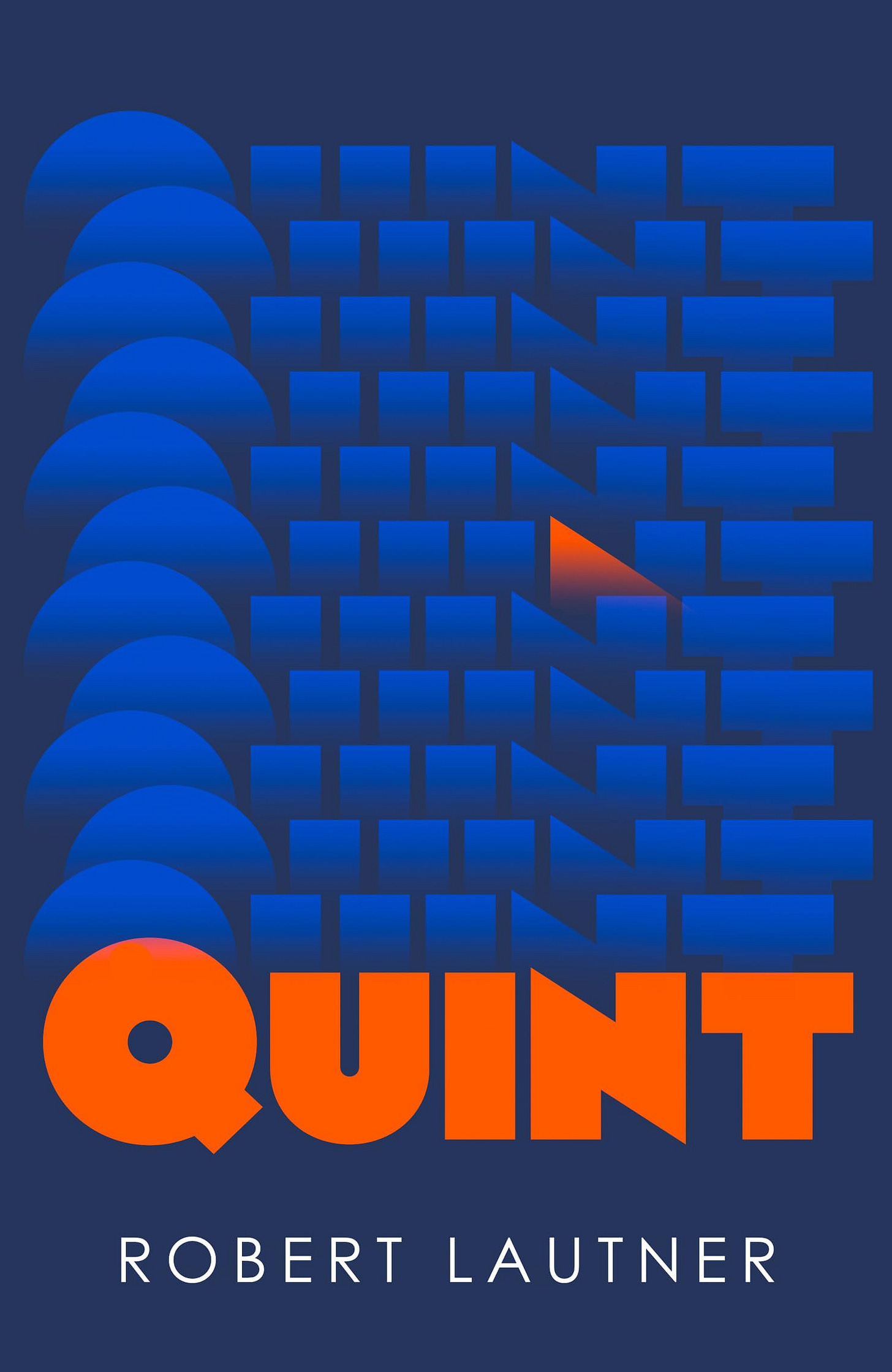 Quint by Robert Lautner | Goodreads