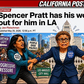Spencer Pratt, Karen Bass, And The Weirdest Mayor’s Race In America