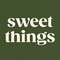 Sweet Things