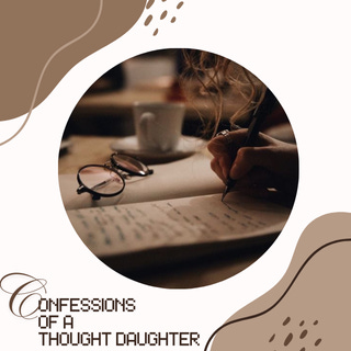 confessions of a thought daughter