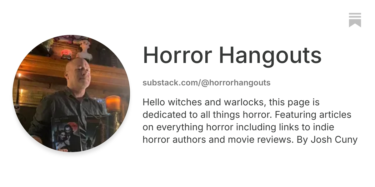 Horror Hangouts | Substack