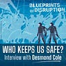 Blueprints of Disruption