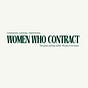 Women Who Contract
