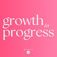 Growth In Progress's avatar