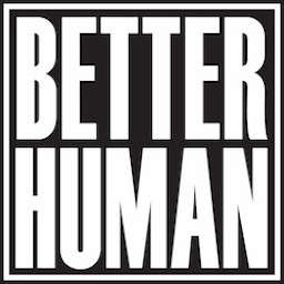 Better Human by Colin Stuckert