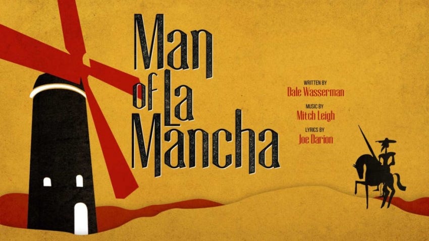 El hombre de la Mancha (Man of la Mancha) El hombre de la Mancha (Man of la Mancha)