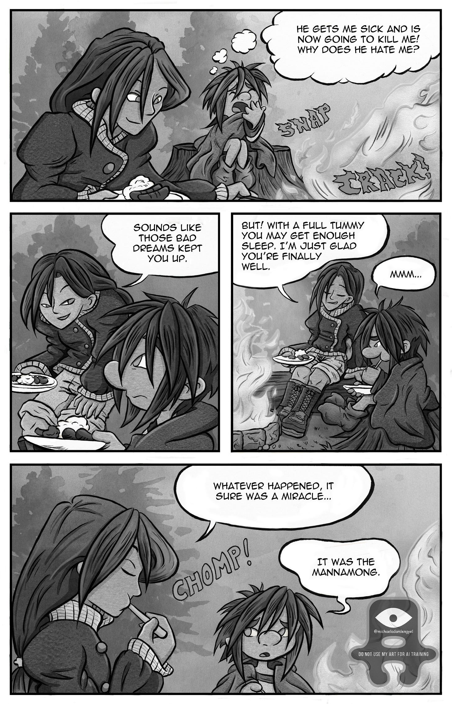 Kali and her mom eat by the fire. While her mother thinks rest and food cured Kali’s sickness, Kali quietly insists the mannamong were responsible. Kali and her mom eat by the fire. While her mother thinks rest and food cured Kali’s sickness, Kali quietly insists the mannamong were responsible.