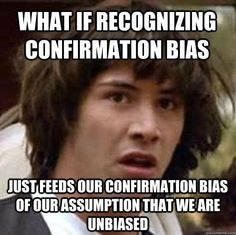 16 Best Confirmation Bias ideas | confirmation bias, bias, confirmation