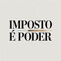 Imposto É Poder's avatar