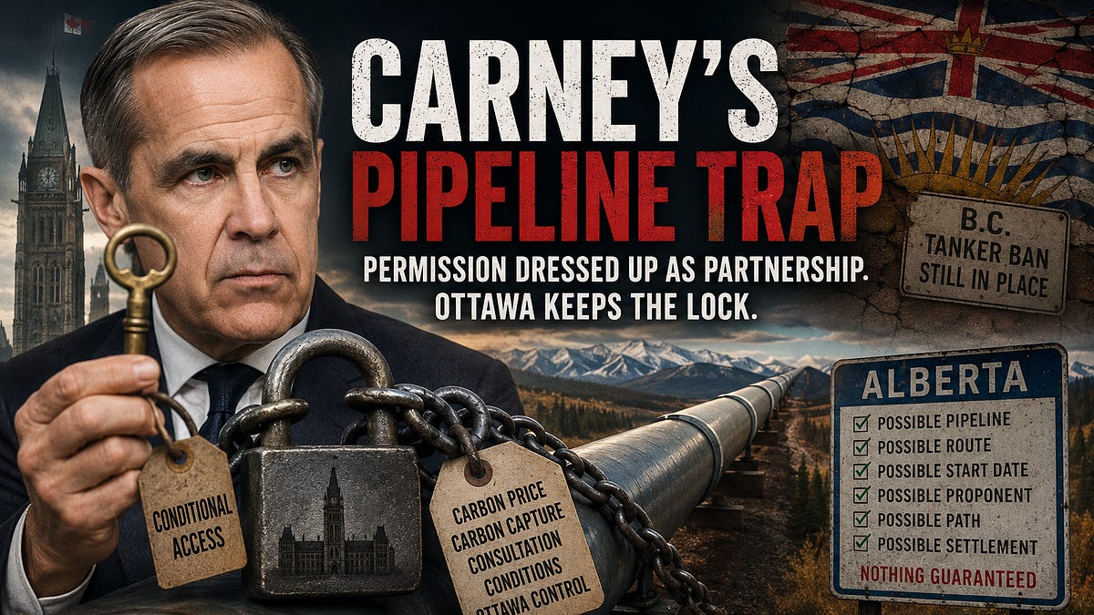 Carney&rsquo;s Pipeline Trap