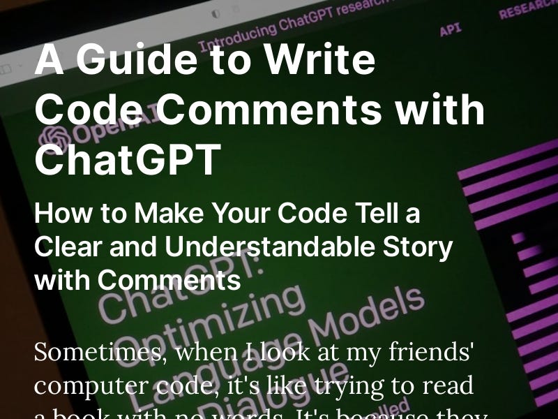A Guide to Write Code Comments with ChatGPT - by Boyega
