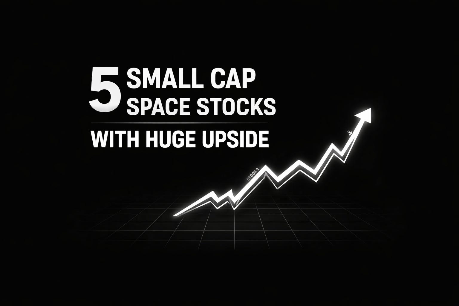 Random Space Stock Best Space Stocks 2026: 5 Small Caps With Explosive Upside