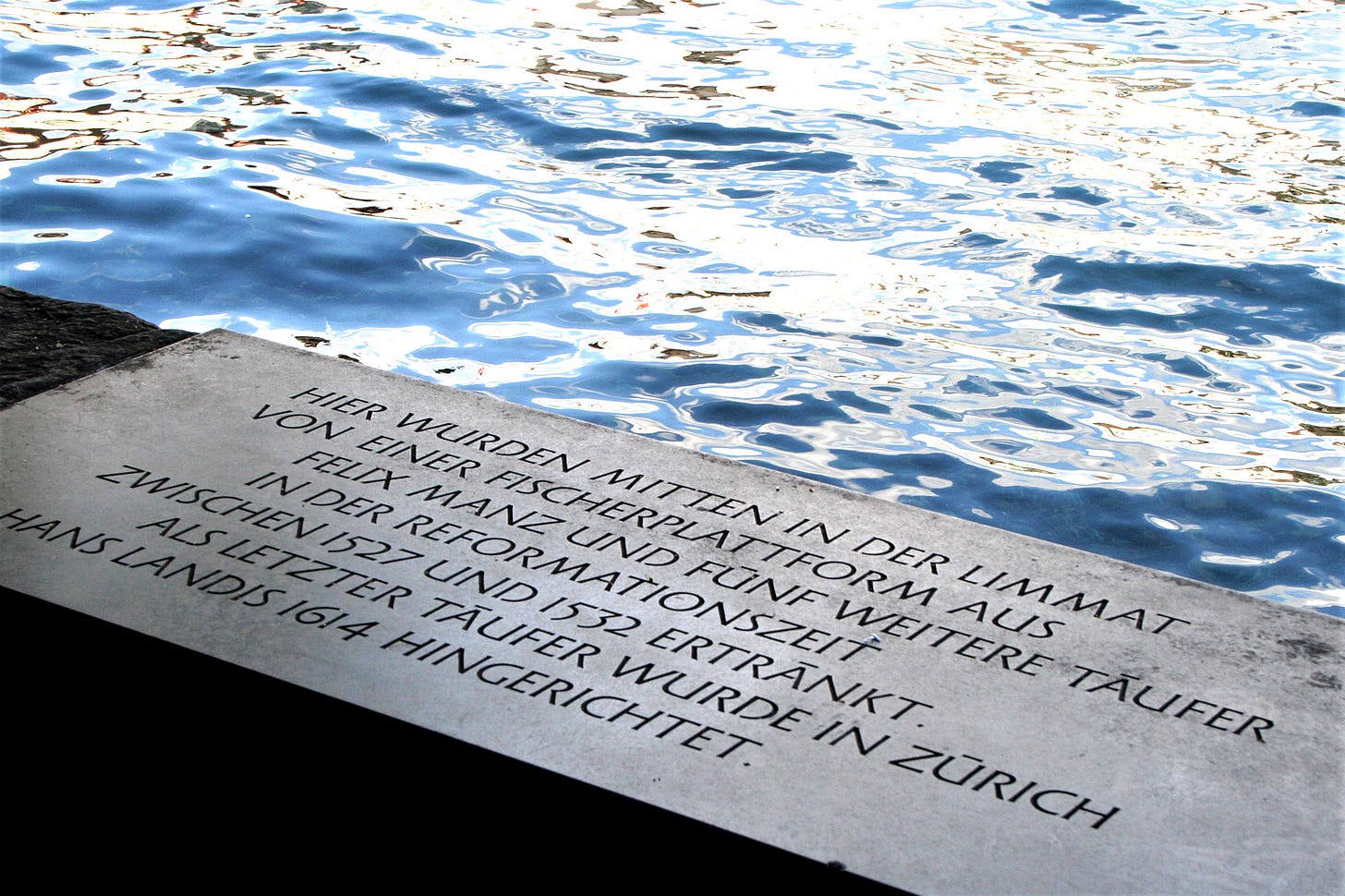 06 – Limmat River – Where Felix Manz Was Martyred – Daniel Haston ...