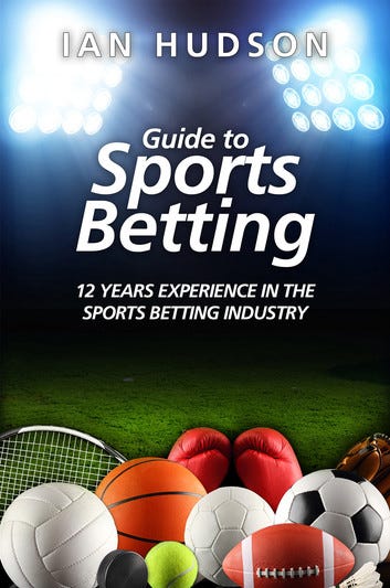 Guide to Sports Betting ekitaplar by Ian Hudson
