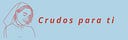 crudos para ti 
