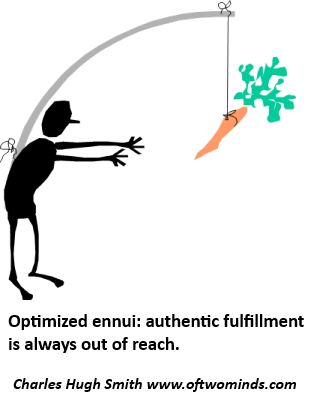 The Joyless Pantomime of Optimizing Ennui
