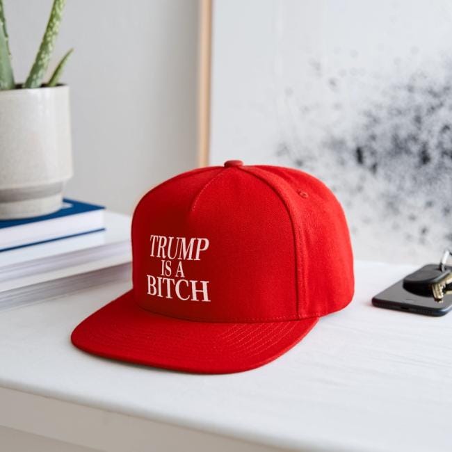 Trump is a Bitch (White Text) Trump is a Bitch (White Text)