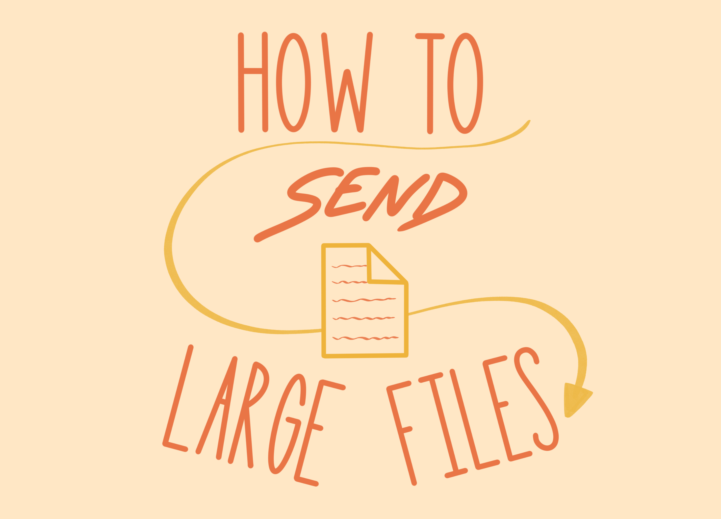 Send 2 File How to Send Large Files