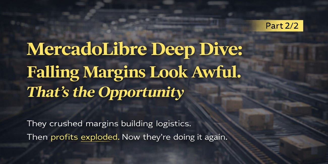 MercadoLibre Deep Dive: Falling Margins Look Awful. That’s the Opportunity (Part 2/2)