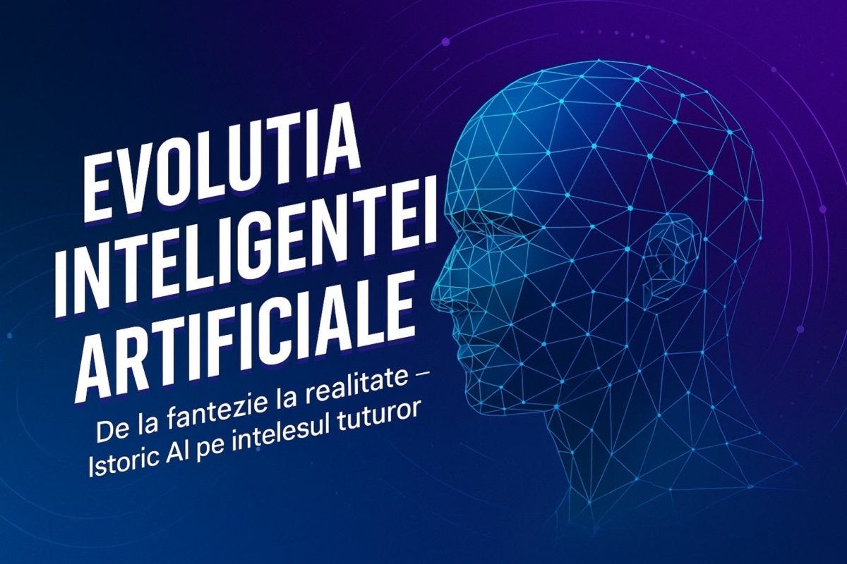 Ilustrație educativă despre AI: Evoluția Inteligenței Artificiale – De la Fantezie la Realitate