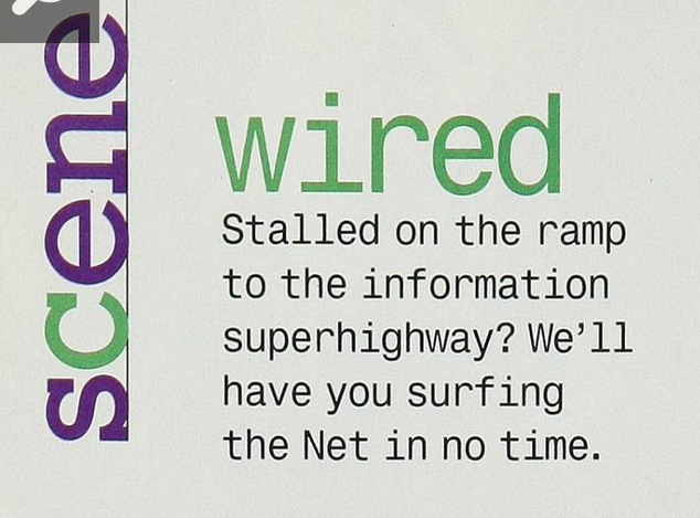 A screenshot of Seventeen magazine from the late 90's that reads, "Stalled on the ramp to the Information superhighway? We'll have you surfing the Net in no time."