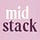 Midstack