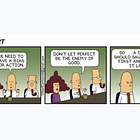 Why "bias for action" is not good enough