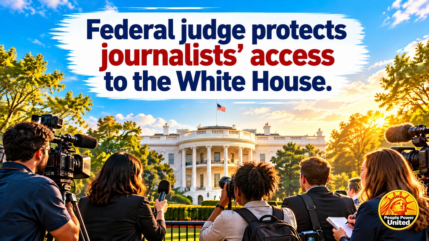Federal judge protects journalists’ access to the White House. Federal judge protects journalists’ access to the White House.