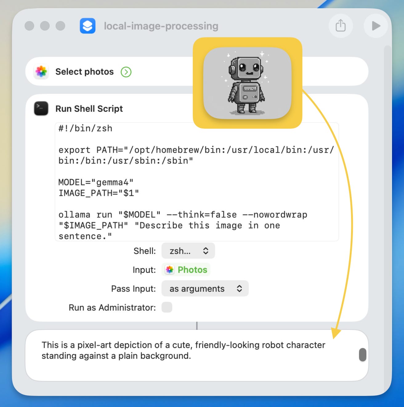Mac Shortcuts workflow named “local-image-processing” showing a photo passed into a Run Shell Script action. The script uses Ollama with a local model to describe the selected image, then returns the result back into the shortcut. Mac Shortcuts workflow named “local-image-processing” showing a photo passed into a Run Shell Script action. The script uses Ollama with a local model to describe the selected image, then returns the result back into the shortcut.