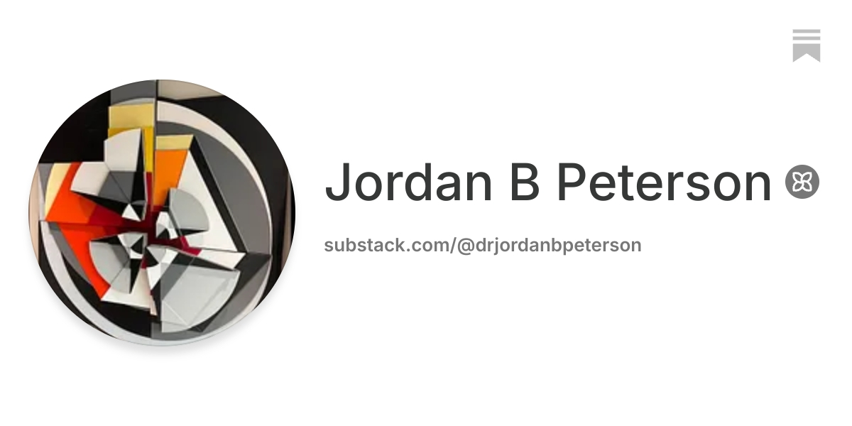 Jordan B Peterson | Substack