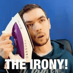 Oh The Irony GIFs | Tenor
