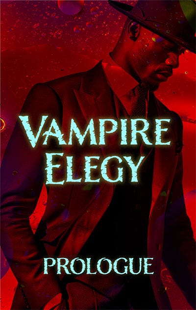 Vampire Elegy — A Psalm of Vampires Sequel