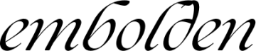 embolden
