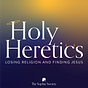 Holy Heretics's avatar