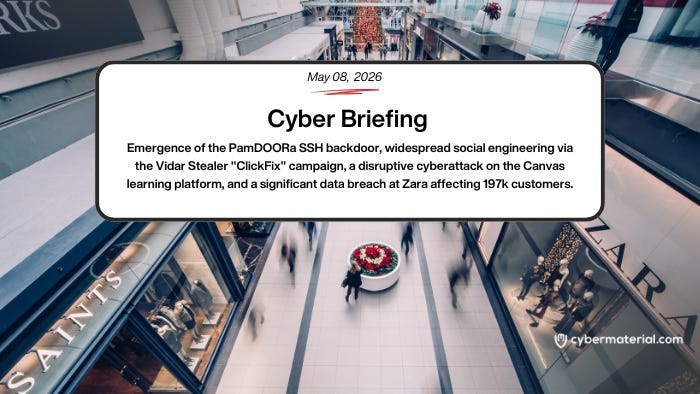 Cyber Briefing – May 7, 2026: CyberMaterial