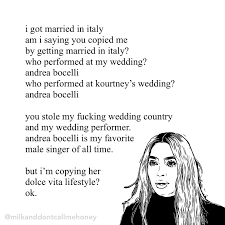 milk and don't call me honey | nobody ever better copy my dolce vita  lifestyle . . . . . . #kardashians #thekardashians #kuwtk #dolcevita #kimk  #kourtney #kardashian | Instagram