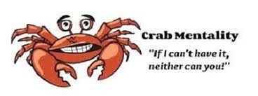 CRAB MENTALITY IN THE WORKPLACE